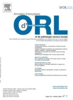 Annales d'otolaryngologie et de chirurgie cervico faciale (Francês)