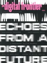 Digital Frontier Magazine 1